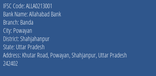 Allahabad Bank Banda Branch Shahjahanpur IFSC Code ALLA0213001