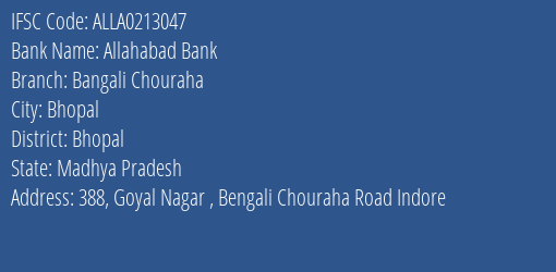 Allahabad Bank Bangali Chouraha Branch Bhopal IFSC Code ALLA0213047