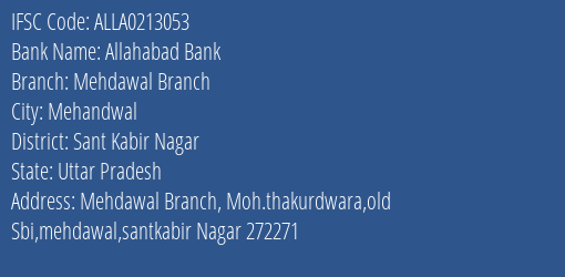 Allahabad Bank Mehdawal Branch Branch Sant Kabir Nagar IFSC Code ALLA0213053