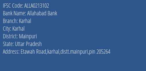 Allahabad Bank Karhal Branch Mainpuri IFSC Code ALLA0213102