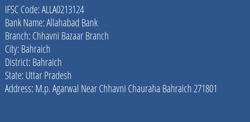 Allahabad Bank Chhavni Bazaar Branch Branch Bahraich IFSC Code ALLA0213124