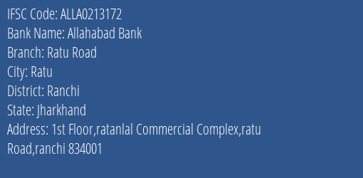 Allahabad Bank Ratu Road Branch Ranchi IFSC Code ALLA0213172