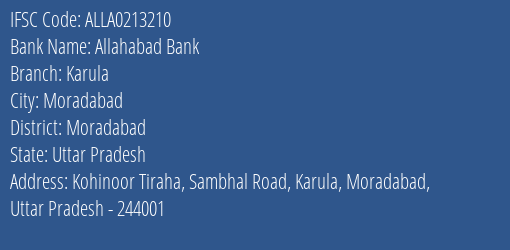 Allahabad Bank Karula Branch Moradabad IFSC Code ALLA0213210
