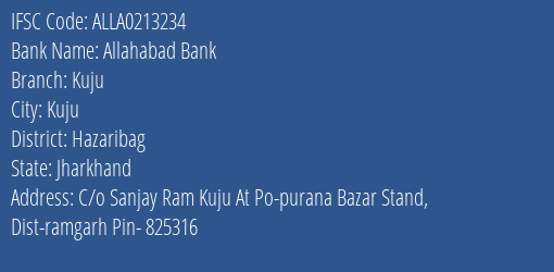 Allahabad Bank Kuju Branch Hazaribag IFSC Code ALLA0213234