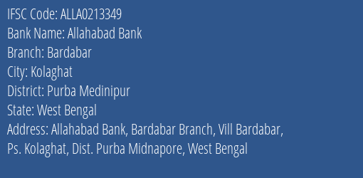 Allahabad Bank Bardabar Branch Purba Medinipur IFSC Code ALLA0213349