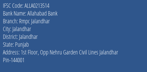 Allahabad Bank Rmpc Jalandhar Branch Jalandhar IFSC Code ALLA0213514