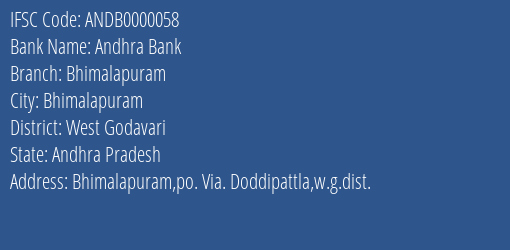 Andhra Bank Bhimalapuram Branch West Godavari IFSC Code ANDB0000058