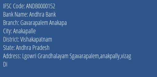Andhra Bank Gavarapalem Anakapa Branch Vishakapatnam IFSC Code ANDB0000152