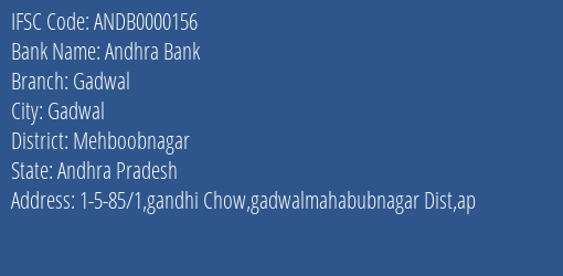 Andhra Bank Gadwal Branch Mehboobnagar IFSC Code ANDB0000156