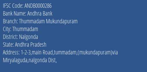 Andhra Bank Thummadam Mukundapuram Branch Nalgonda IFSC Code ANDB0000286