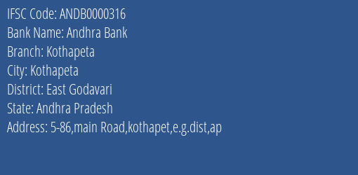 Andhra Bank Kothapeta Branch East Godavari IFSC Code ANDB0000316