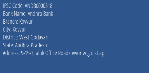 Andhra Bank Kovvur Branch West Godavari IFSC Code ANDB0000318