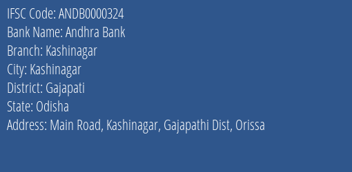 Andhra Bank Kashinagar Branch Gajapati IFSC Code ANDB0000324