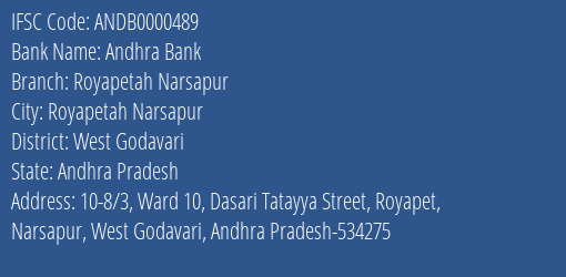 Andhra Bank Royapetah Narsapur Branch West Godavari IFSC Code ANDB0000489