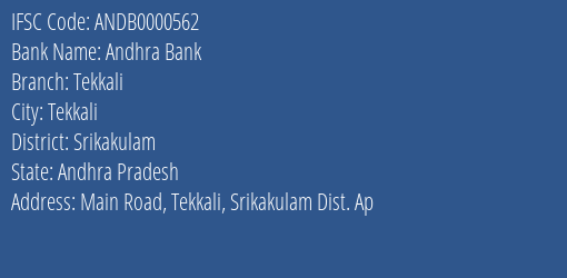 Andhra Bank Tekkali Branch, Branch Code 000562 & IFSC Code Andb0000562