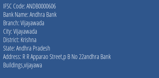 Andhra Bank Vijayawada Branch Krishna IFSC Code ANDB0000606