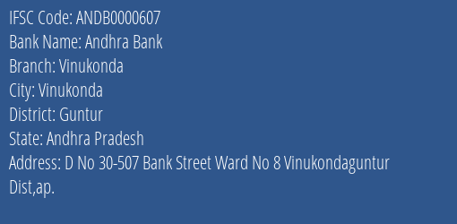 Andhra Bank Vinukonda Branch Guntur IFSC Code ANDB0000607