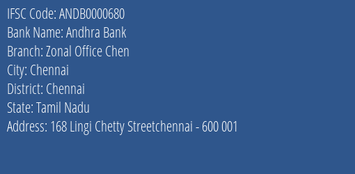 Andhra Bank Zonal Office Chen Branch Chennai IFSC Code ANDB0000680