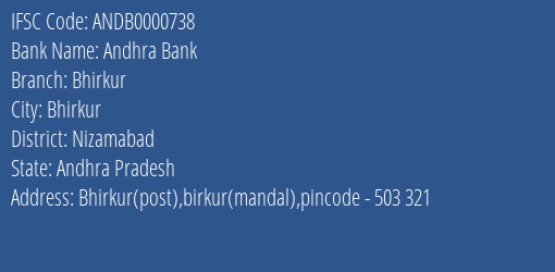 Andhra Bank Bhirkur Branch Nizamabad IFSC Code ANDB0000738