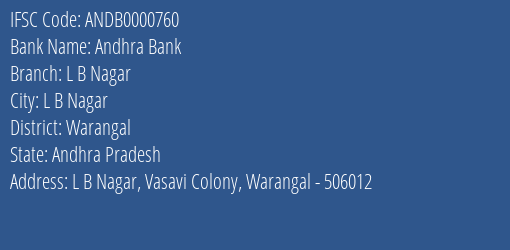 Andhra Bank L B Nagar Branch Warangal IFSC Code ANDB0000760