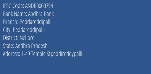 Andhra Bank Peddareddipalli Branch Nellore IFSC Code ANDB0000794