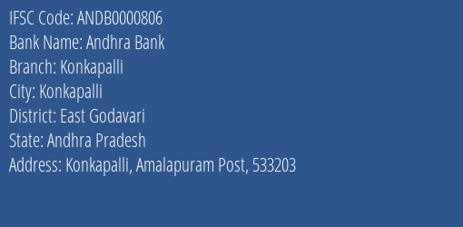 Andhra Bank Konkapalli Branch East Godavari IFSC Code ANDB0000806