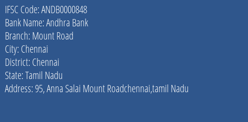 Andhra Bank Mount Road Branch Chennai IFSC Code ANDB0000848