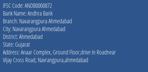 Andhra Bank Navarangpura Ahmedabad Branch, Branch Code 000872 & IFSC Code Andb0000872