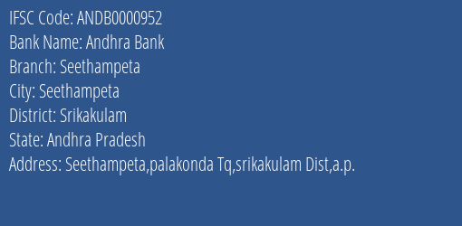 Andhra Bank Seethampeta Branch, Branch Code 000952 & IFSC Code Andb0000952