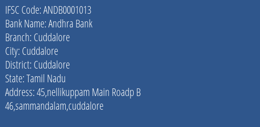 Andhra Bank Cuddalore Branch Cuddalore IFSC Code ANDB0001013