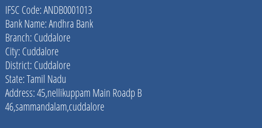 Andhra Bank Cuddalore Branch, Branch Code 001013 & IFSC Code ANDB0001013