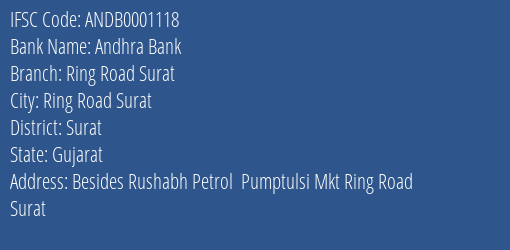 Andhra Bank Ring Road Surat Branch, Branch Code 001118 & IFSC Code Andb0001118