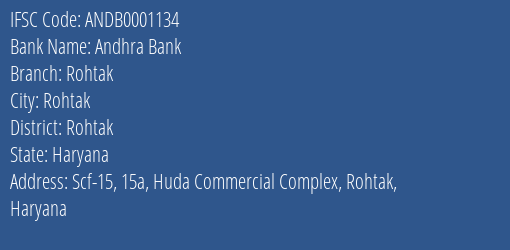 Andhra Bank Rohtak Branch, Branch Code 001134 & IFSC Code ANDB0001134