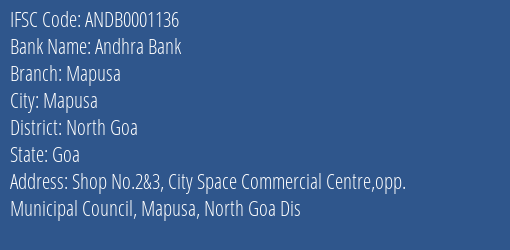 Andhra Bank Mapusa Branch North Goa IFSC Code ANDB0001136