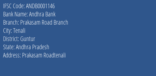 Andhra Bank Prakasam Road Branch Branch Guntur IFSC Code ANDB0001146