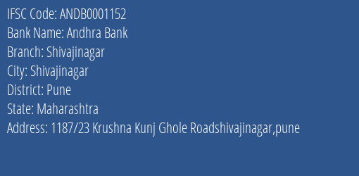 Andhra Bank Shivajinagar Branch Pune IFSC Code ANDB0001152