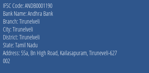 Andhra Bank Tirunelveli Branch, Branch Code 001190 & IFSC Code ANDB0001190