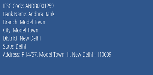 Andhra Bank Model Town Branch New Delhi IFSC Code ANDB0001259