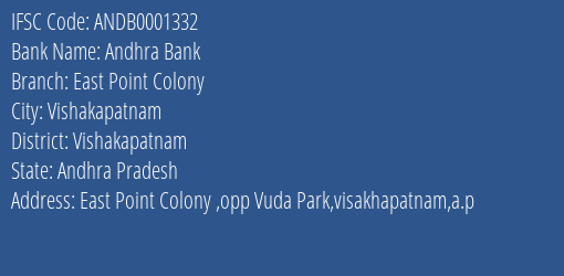 Andhra Bank East Point Colony Branch Vishakapatnam IFSC Code ANDB0001332