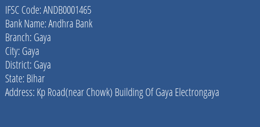 Andhra Bank Gaya Branch, Branch Code 001465 & IFSC Code ANDB0001465