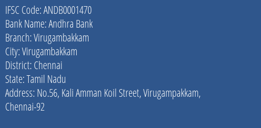 Andhra Bank Virugambakkam Branch Chennai IFSC Code ANDB0001470