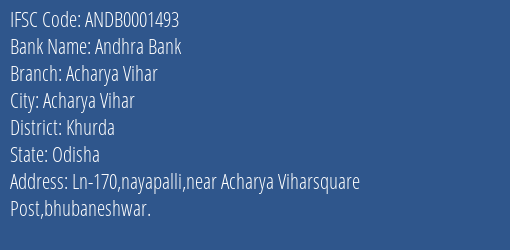 Andhra Bank Acharya Vihar Branch Khurda IFSC Code ANDB0001493