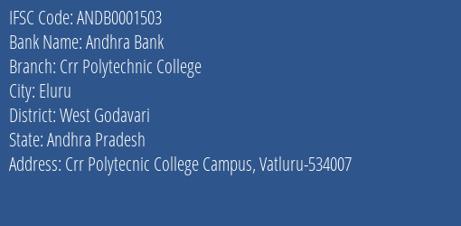 Andhra Bank Crr Polytechnic College Branch West Godavari IFSC Code ANDB0001503