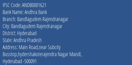Andhra Bank Bandlagudem Rajendranagar Branch Hyderabad IFSC Code ANDB0001621