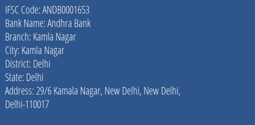Andhra Bank Kamla Nagar Branch Delhi IFSC Code ANDB0001653