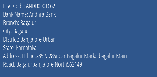 Andhra Bank Bagalur Branch Bangalore Urban IFSC Code ANDB0001662