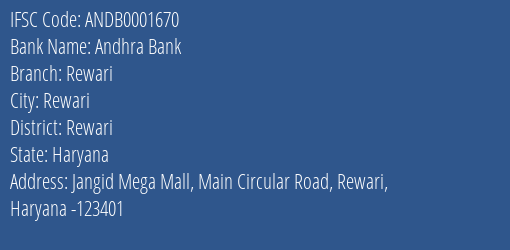 Andhra Bank Rewari Branch, Branch Code 001670 & IFSC Code ANDB0001670