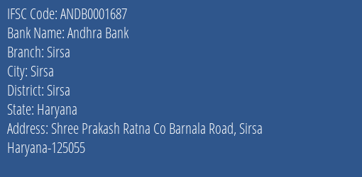Andhra Bank Sirsa Branch Sirsa IFSC Code ANDB0001687