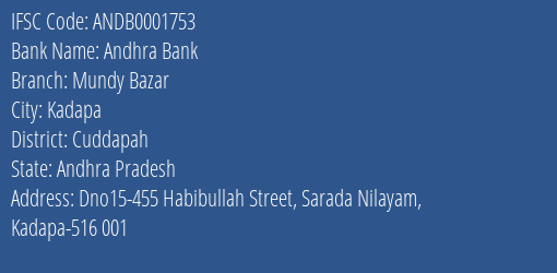 Andhra Bank Mundy Bazar Branch Cuddapah IFSC Code ANDB0001753