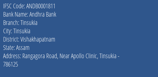 Andhra Bank Tinsukia Branch Vishakhapatnam IFSC Code ANDB0001811